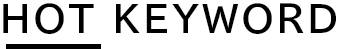 HOT KEYWORD